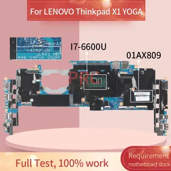 01AX809 LENOVO Thinkpad X1 JOGOS I7-6600U 16GB Sąsiuvinis Mainboard 14282-2M 448.04P16.002M SR2F1 DDR4 Nešiojamas plokštė
