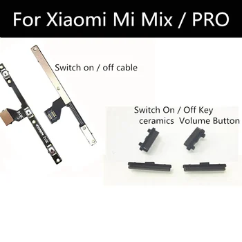 1 rinkinys Xiaomi MI MIX PRO Maitinimo Jungiklis On / Off Mygtukas garso Mygtuką Flex Kabelis