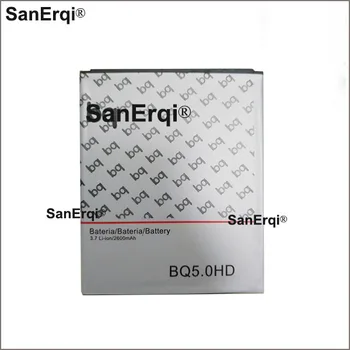 2600mAh Telefono baterija BQ Aquaris 5.0 HD 5.0 HD Mobiliojo telefono baterija SanErqi