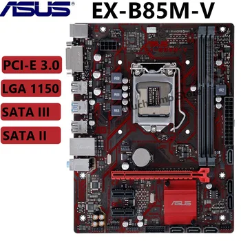 Asus EX-B85M-V Lizdas LGA 1150 Darbalaukio Originalus Plokštė i7 i5, i3 DDR3 SATA3 USB3.0 PCI-E 3.0 Mainboard PC Micro ATX