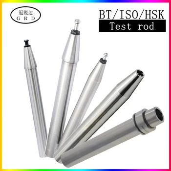 BT30 BT40 BT50 ISO20 ISO25 ISO30 HSK32 HSK40 HSK63A/F HSK100A veleno bandymo lazdele 7:24 siaurėjantys veleno bt iso hsk serijos bandymo lazdele