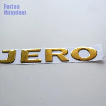 Forten Kindom 1 Gabalas Tinka PAJERO Aukso ABS 3D Laišką Ženklelis Nameplated Galiniai Kamieno Emblema Su Klijais, Logotipo Lipdukas, Etikete