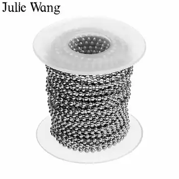Julie Wang 10 Metrų/Roll 1.5/2/2.5/3mm Nerūdijančio Plieno Granulės Grandinės Karoliai Kamuolys Grandinės Apyrankės Juvelyrikos Priėmimo Priedų