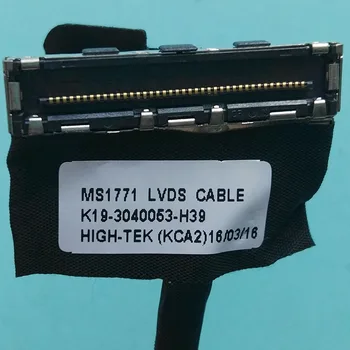 Naujas Originalus Laptopo LCD Kabelis MSI MS1771 GS70 MS1771 MS-1771 už MECHREVO UX7 X3 LED LCD LVDS LAIDO K19-3040053-H39