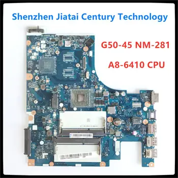 Nemokamas Pristatymas Naujos NM-A281 plokštė Lenovo G50-45 Nešiojamas Plokštė ACLU5/ACLU6 NM-A281 su A8-6410 CPU Testuotas