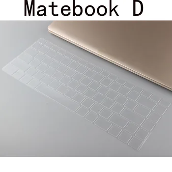 Nešiojamojo kompiuterio Klaviatūra apima HUAWEI MateBook D PL W29 MRC W60 15.6 colių silikono apsaugos nuo dulkių dangtelis Aišku, Silicio odos Nemokamas pristatymas
