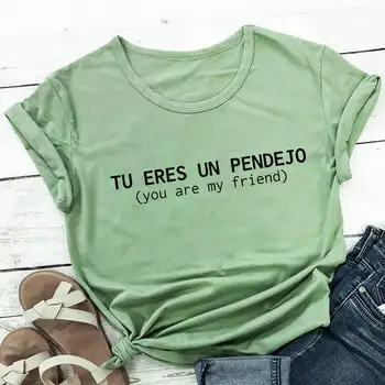 Tu Eres Jt Pendejo Medvilnės Atspausdinti Moterų Marškinėlius Ispanijos Sarkastiškas Priežodžiai O-Kaklo Trumpomis Rankovėmis Viršūnes Mexicana Marškinėliai Savaitgalį Tee