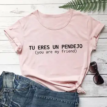 Tu Eres Jt Pendejo Medvilnės Atspausdinti Moterų Marškinėlius Ispanijos Sarkastiškas Priežodžiai O-Kaklo Trumpomis Rankovėmis Viršūnes Mexicana Marškinėliai Savaitgalį Tee